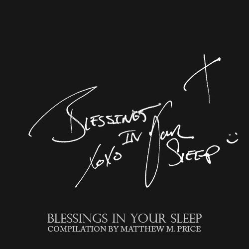 Blessings In Your Sleep