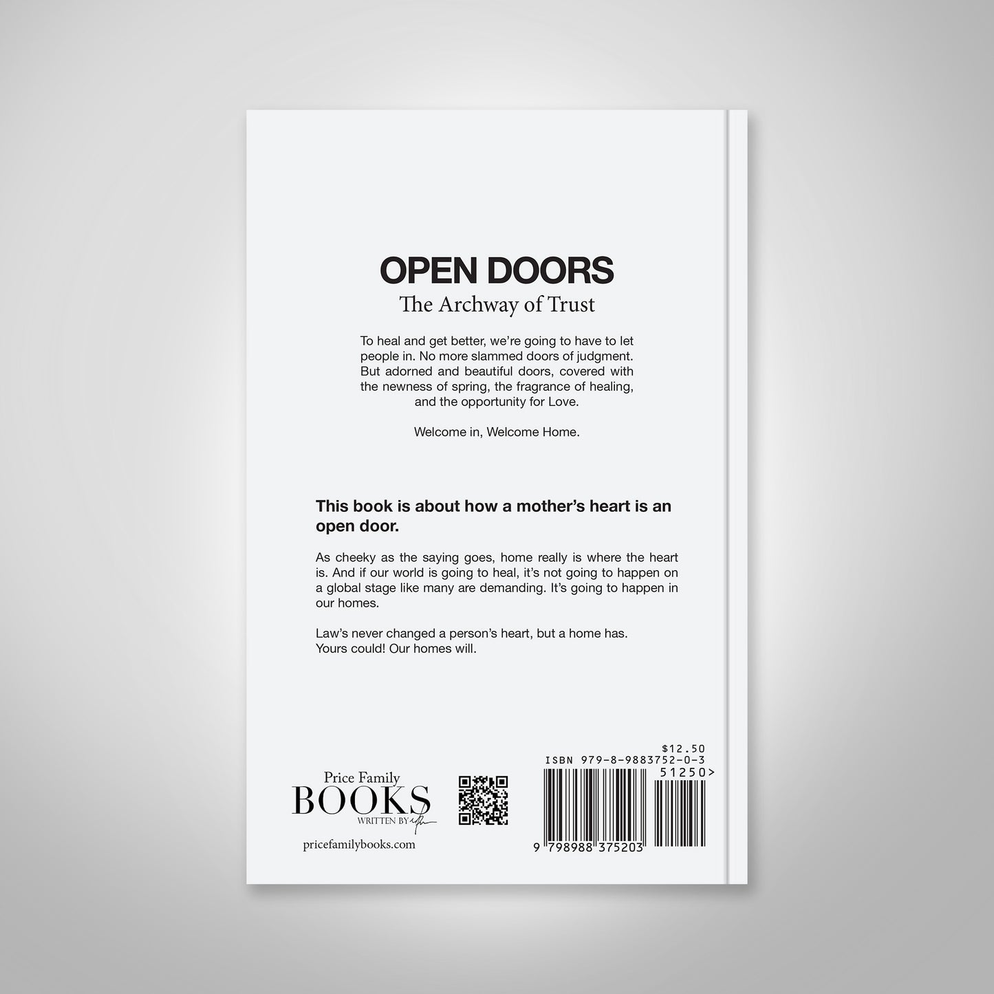 Open Doors: The Archway of Trust Back Cover by Matthew M. Price