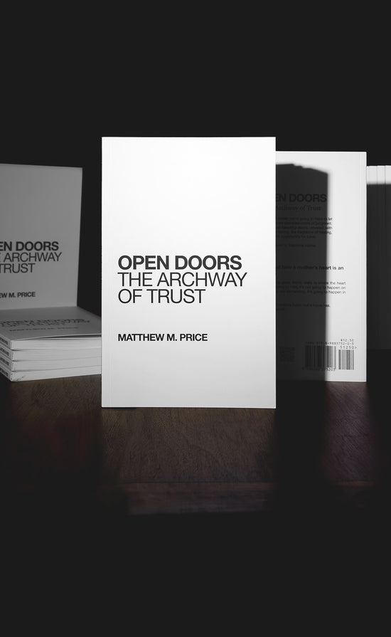 Open Doors; the Archway of Trust. by Matthew M. Price